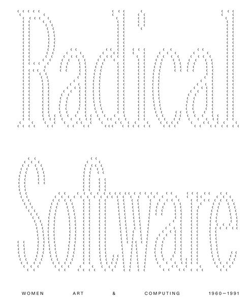 Produktbild: Radical Software: Women, Art & Computing 1960&ndash;1991 (English)