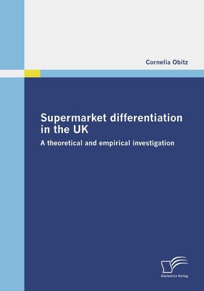 Produktbild: Supermarket differentiation in the UK