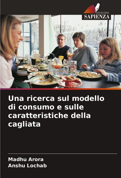 Produktbild: Una ricerca sul modello di consumo e sulle caratteristiche della cagliata