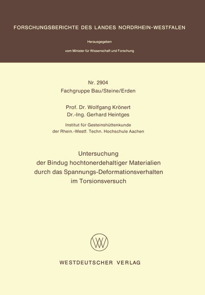 Produktbild: Untersuchung der Bindung hochtonerdehaltiger Materialien durch das Spannungs-Deformationsverhalten im Torsionsversuch