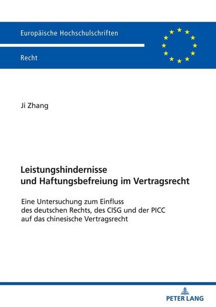 Produktbild: Leistungshindernisse und Haftungsbefreiung im Vertragsrecht