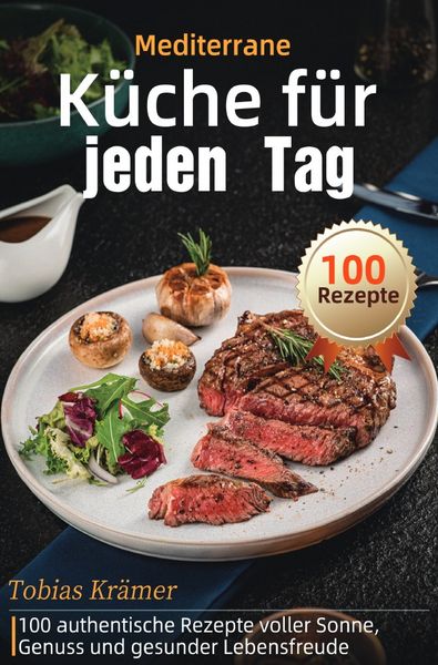 Produktbild: Mediterrane K&uuml;che f&uuml;r jeden Tag