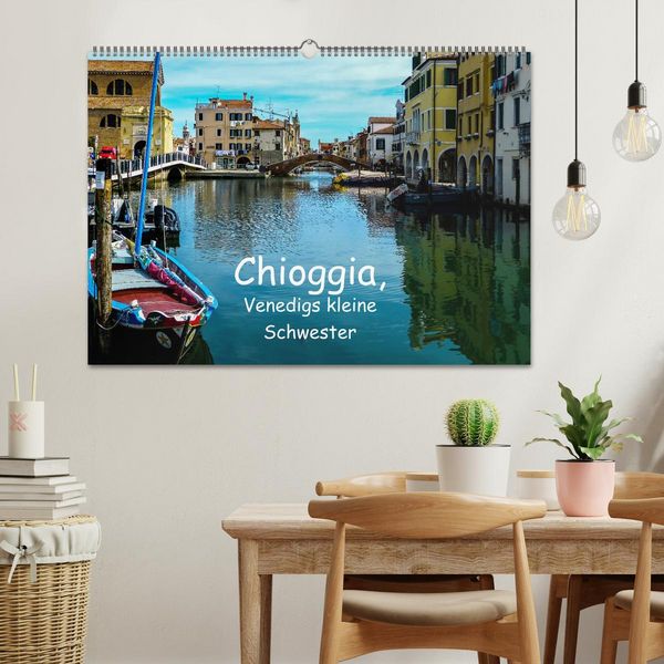 Produktbild: Chioggia - Venedigs kleine Schwester (Wandkalender 2026 DIN A2 quer), CALVENDO Monatskalender