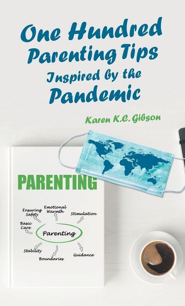 Produktbild: One Hundred Parenting Tips Inspired by the Pandemic