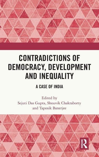 Produktbild: Contradictions of Democracy, Development and Inequality