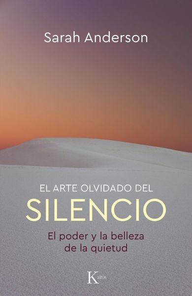 Produktbild: El arte olvidado del silencio