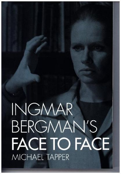 Produktbild: Tapper, M: Ingmar Bergman's Face to Face