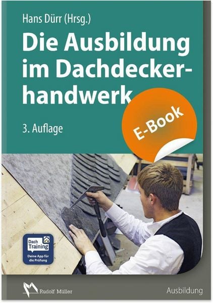Produktbild: Die Ausbildung im Dachdeckerhandwerk