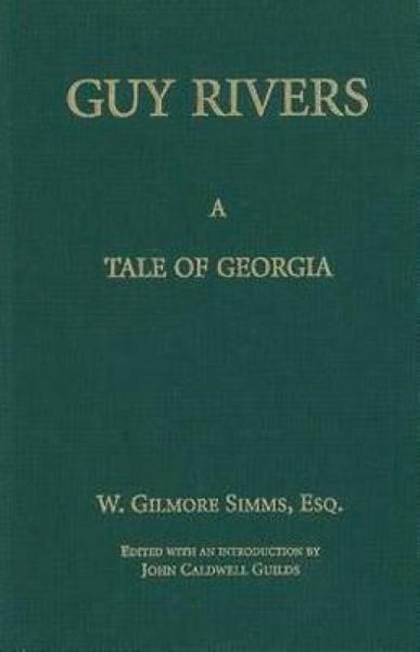 Produktbild: Guy Rivers: A Tale of Georgia