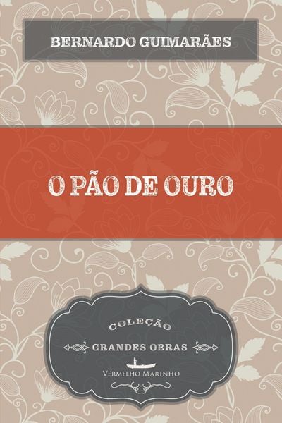 Produktbild: O p&atilde;o de ouro