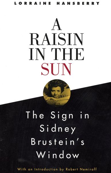 Produktbild: A Raisin in the Sun and the Sign in Sidney Brustein's Window