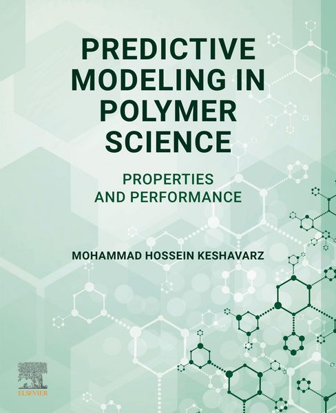 Produktbild: Predictive Modeling in Polymer Science