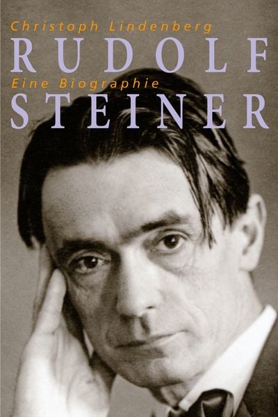 Produktbild: Rudolf Steiner &ndash; Eine Biographie