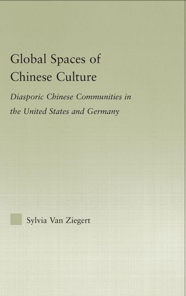 Produktbild: Global Spaces of Chinese Culture