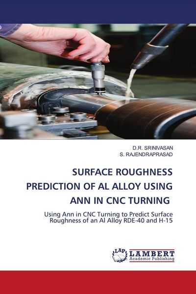 Produktbild: Surface Roughness Prediction Of Al Alloy Using Ann in Cnc Turning