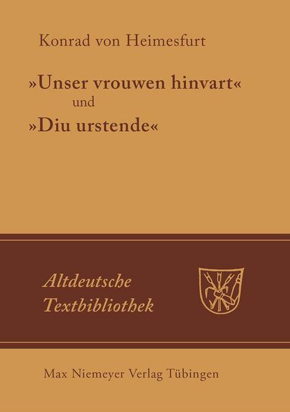 Produktbild: "Unser vrouwen hinfart" und "Diu Urstende"
