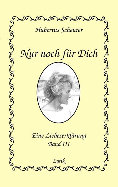 Produktbild: Nur noch f&uuml;r Dich, Band III