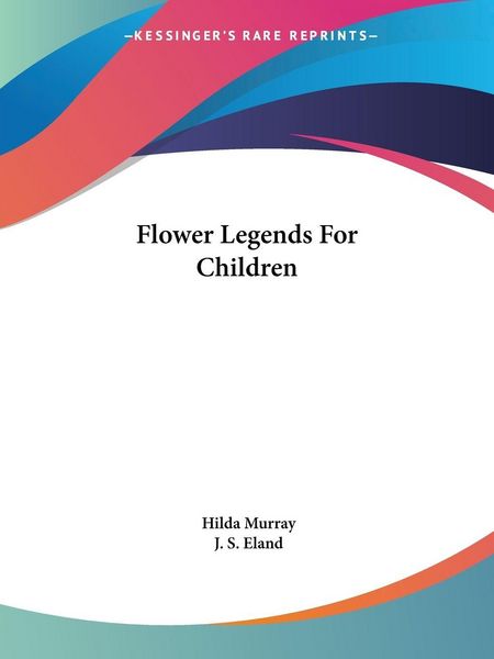 Produktbild: Murray, H: Flower Legends For Children