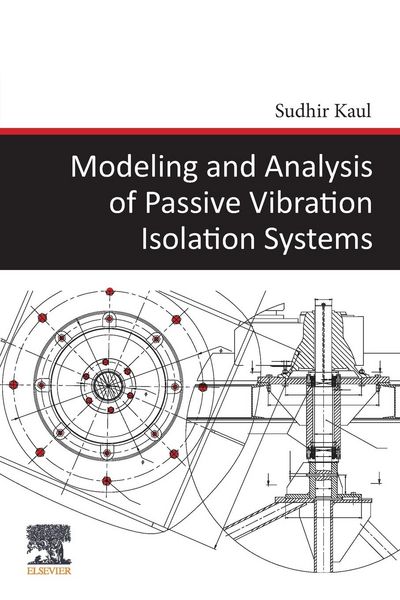 Produktbild: Kaul, S: Modeling and Analysis of Passive Vibration Isolatio