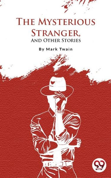 Produktbild: The Mysterious Stranger, and Other Stories