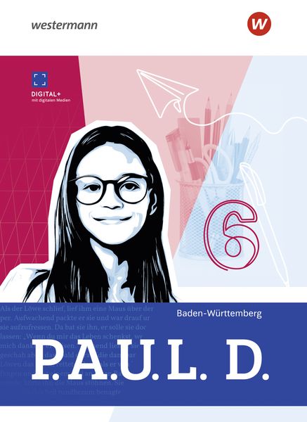 Produktbild: P.A.U.L. D. - Pers&ouml;nliches Arbeits- und Lesebuch Deutsch f&uuml;r Gymnasien und Gesamtschulen - Ausgabe 2025 f&uuml;r Baden-W&uuml;rttemberg