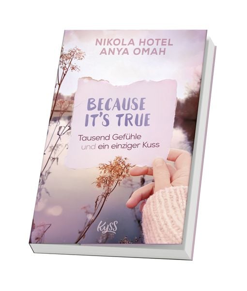 Produktbild: Because It's True − Tausend Gefühle und ein einziger Kuss