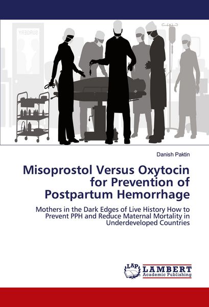 Produktbild: Misoprostol Versus Oxytocin for Prevention of Postpartum Hemorrhage