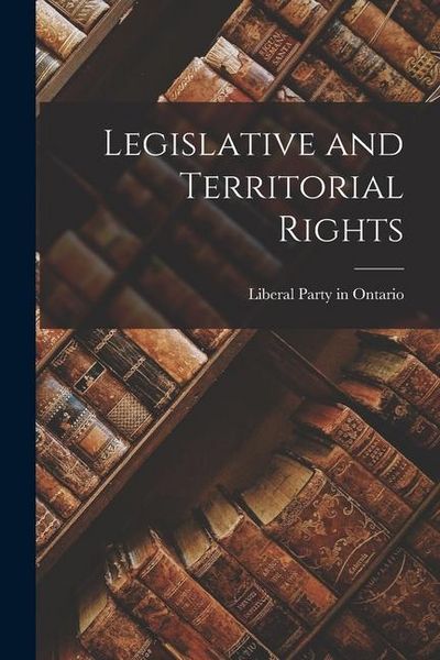 Produktbild: Legislative and Territorial Rights [microform]