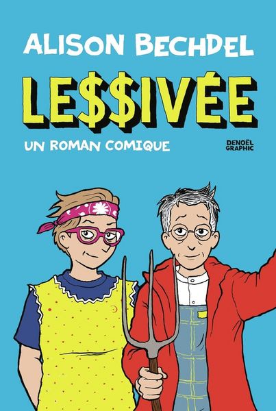 Produktbild: Le$$iv&eacute;e : un roman comique