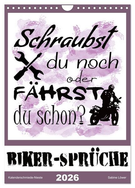 Produktbild: Biker-Spr&uuml;che (Wandkalender 2026 DIN A4 hoch), CALVENDO Monatskalender