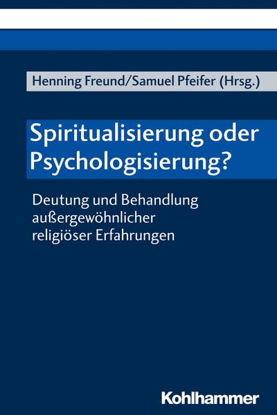 Produktbild: Spiritualisierung oder Psychologisierung?