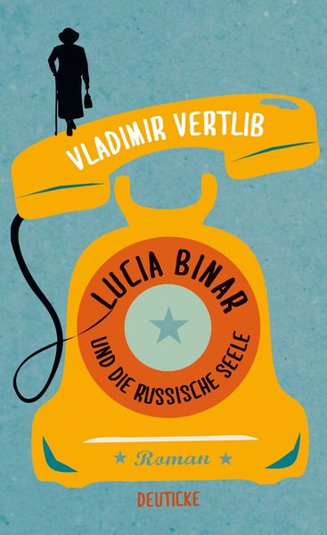 Produktbild: Lucia Binar und die russische Seele