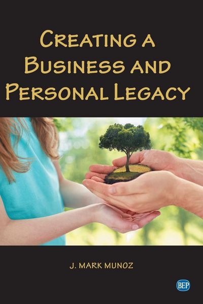 Produktbild: Creating A Business and Personal Legacy