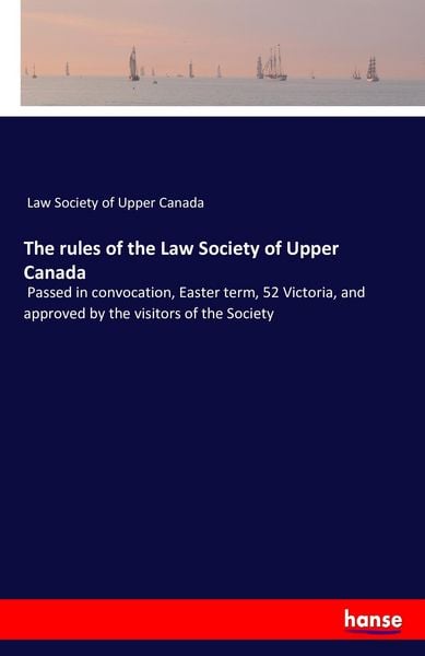 Produktbild: The rules of the Law Society of Upper Canada