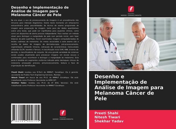 Produktbild: Desenho e Implementa&ccedil;&atilde;o de An&aacute;lise de Imagem para Melanoma C&acirc;ncer de Pele