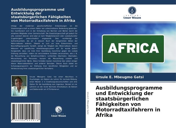 Produktbild: Ausbildungsprogramme und Entwicklung der staatsb&uuml;rgerlichen F&auml;higkeiten von Motorradtaxifahrern in Afrika