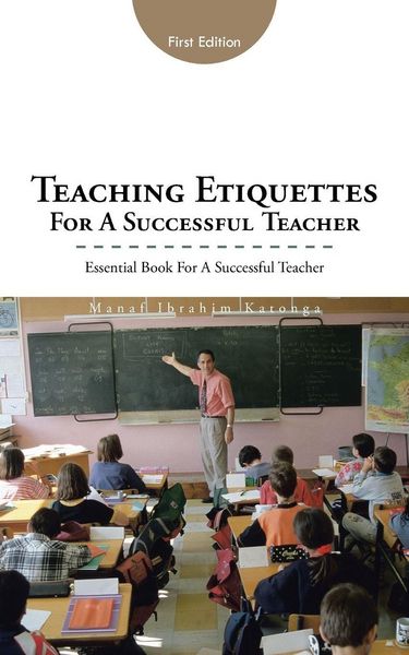 Produktbild: Teaching Etiquettes for a Successful Teacher