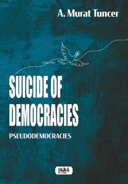 Produktbild: Suicide of Democracies - Pseudodemocracies