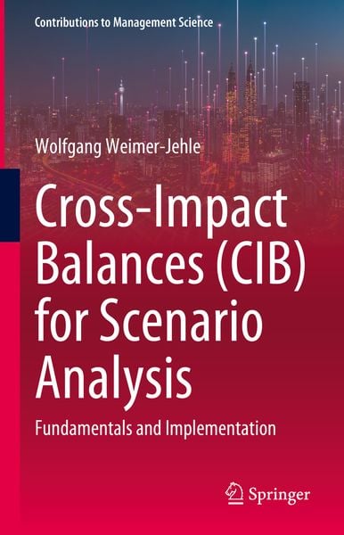 Produktbild: Cross-Impact Balances (CIB) for Scenario Analysis