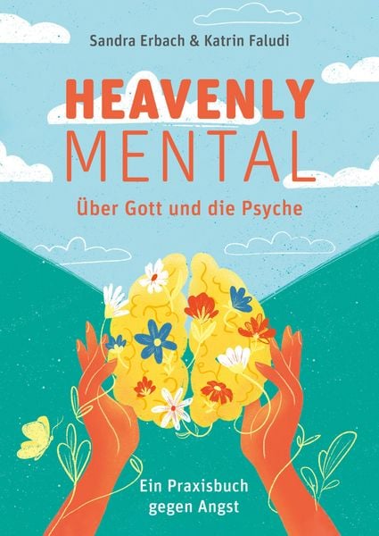 Produktbild: Heavenly Mental - &Uuml;ber Gott und die Psyche
