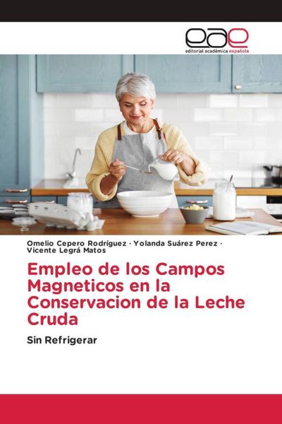 Produktbild: Empleo de los Campos Magneticos en la Conservacion de la Leche Cruda