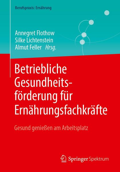 Produktbild: Betriebliche Gesundheitsf&ouml;rderung f&uuml;r Ern&auml;hrungsfachkr&auml;fte
