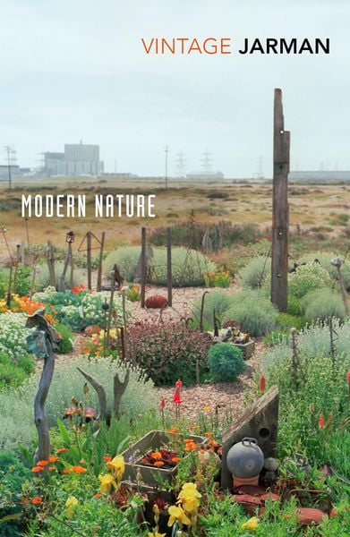 Modern Nature, Taschenbuch von Derek Jarman, Vermilion, 978-1-78487-387-5