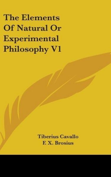 Produktbild: Cavallo, T: Elements Of Natural Or Experimental Philosophy V