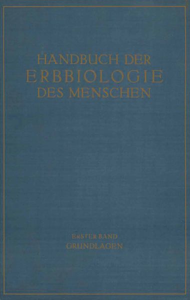 Produktbild: Die Grundlagen der Erbbiologie des Menschen