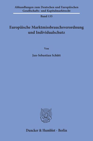 Produktbild: Europ&auml;ische Marktmissbrauchsverordnung und Individualschutz.