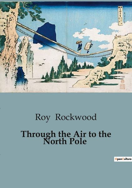 Produktbild: Through the Air to the North Pole