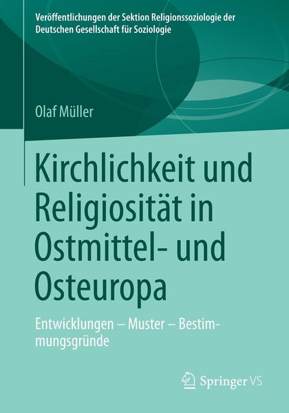 Produktbild: Kirchlichkeit und Religiosit&auml;t in Ostmittel- und Osteuropa