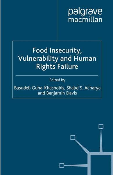 Produktbild: Food Insecurity, Vulnerability and Human Rights Failure