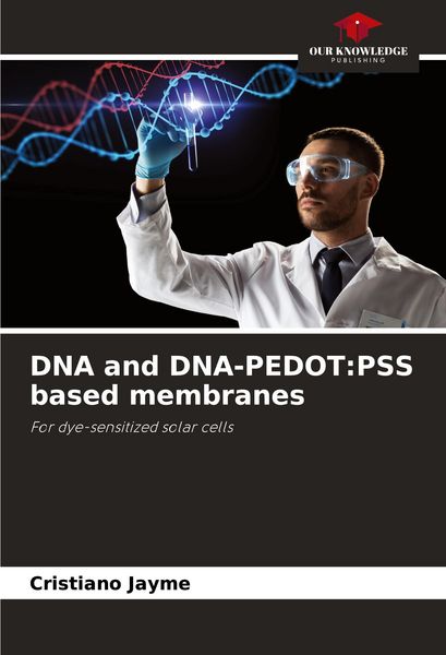 Produktbild: DNA and DNA-PEDOT:PSS based membranes